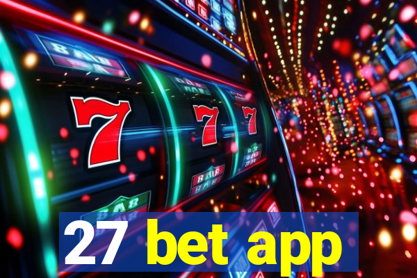 27 bet app